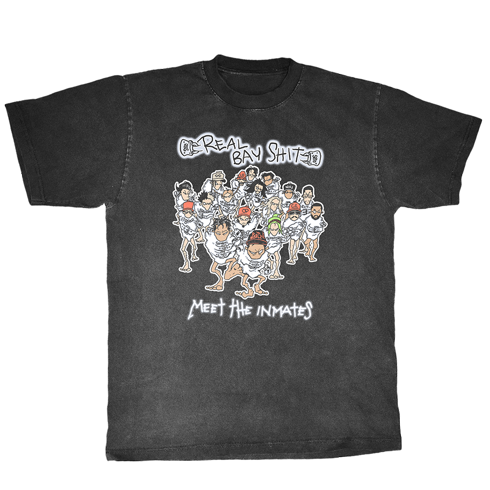 REAL BAY SHIT - Meet the Inmates T-Shirt