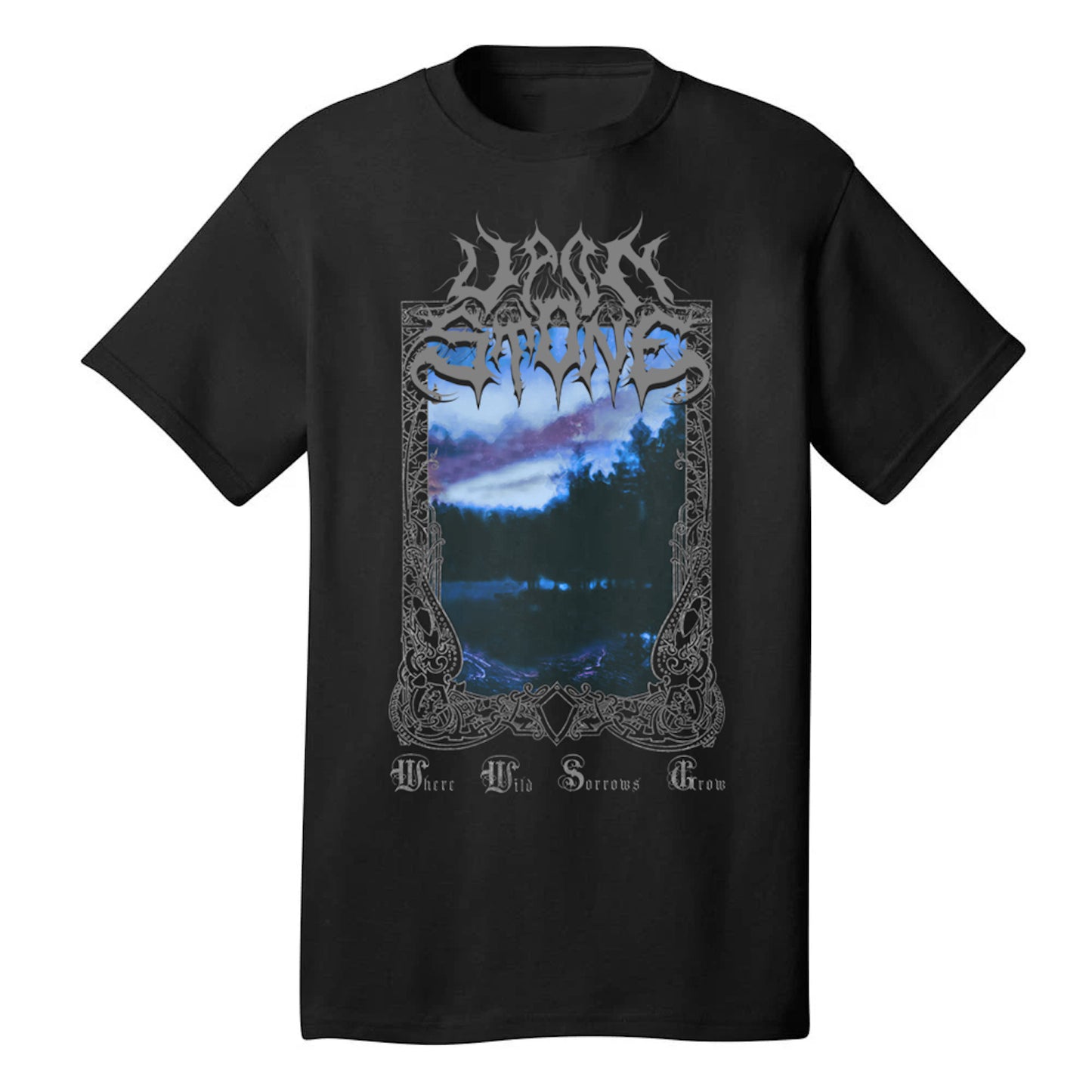 Upon Stone "Where Wild Sorrows Grow" T-Shirt