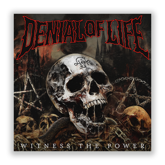 PREORDER:  Denial Of Life "Witness The Power" CD