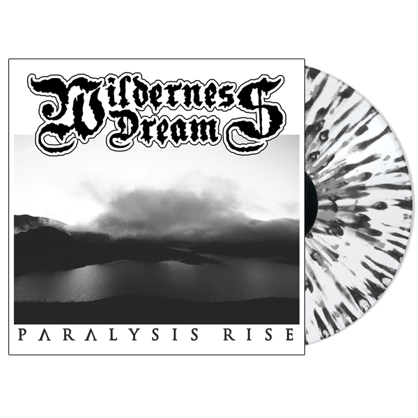 Wilderness Dream "Paralysis Rise" 12" EP (White w/ Black Splatter)